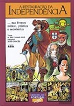 A Restauração da Independência (História de Portugal em BD, #3)