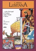 A Pátria Lusitana (História de Portugal em BD, #1)