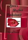 Love's Perfect Imbalance by Nichole Vasquez