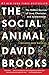 The Social Animal: The Hidd...