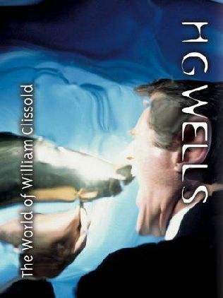 The world of William Clissold;: A novel at a new angle