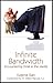 Infinite Bandwidth: Encount...
