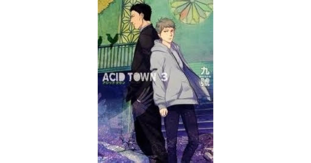 Acid Town 6 Scan Vf ACID TOWN (#3) by Kyuugou