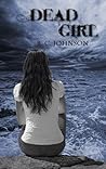 Deadgirl by B.C.  Johnson