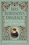 Mrs. Robinson's Disgrace by Kate Summerscale