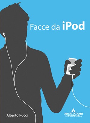 Facce da iPod (Paperback)