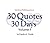 30 Quotes 30 Days, Volume 1