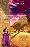The Secret Queen by Mark  Miller