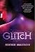 Glitch (Glitch, #1)