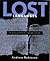 Lost Languages: The Enigma of the World's Undeciphered Scripts