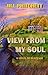 View From My Soul