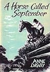 A Horse Called September