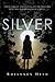 Silver (Silver #1)
