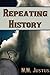Repeating History (Time in Yellowstone #1)