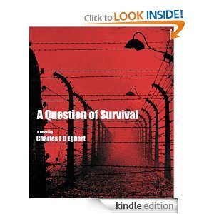 A Question of Survival (Kindle Edition)