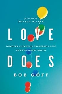 Love Does by Bob Goff