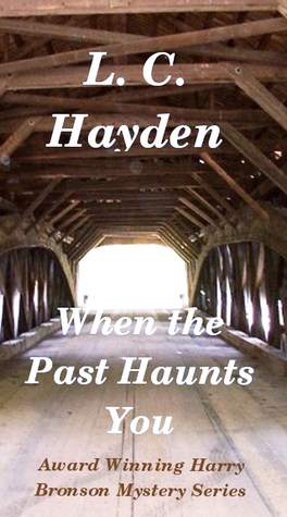 When the Past Haunts You (Harry Bronson Mystery #3)