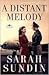 A Distant Melody (Wings of Glory-Thorndike Press Large Print Christian Romance Series, 1)