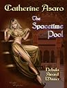The Spacetime Pool by Catherine Asaro