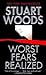 Worst Fears Realized (Stone Barrington, #5)