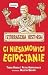 Ci niesamowici Egipcjanie