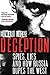 Deception: Spies, Lies and How Russia Dupes the West