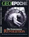 GEO Epoche Nr. 30 - Industrielle Revolution