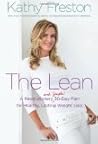 The Lean: A Revolutionary (and Simple!) 30-Day Plan for Healthy, Lasting Weight Loss