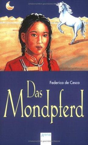 Das Mondpferd: Vier Pferdegeschichten (Paperback)