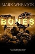 Bones: The Complete Apocalypse Saga