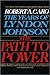 The Path to Power (The Years of Lyndon Johnson #1)