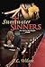 Sweetwater Sinners-the sequel to Holy Hustler