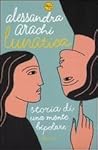 Lunatica by Alessandra Arachi