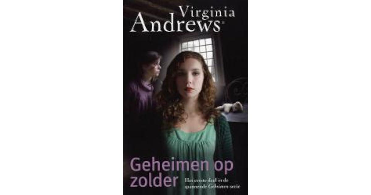 Geheimen op zolder by V.C. Andrews