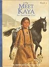 Meet Kaya by Janet Beeler Shaw