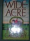 Wideacre by Philippa Gregory
