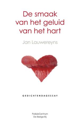 De Smaak Van Het Geluid Van Het Hart (Paperback)
