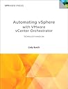Automating vSphere: With VMware vCenter Orchestrator