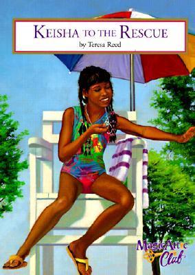 Keisha to the Rescue (Magic Attic Club, #16)