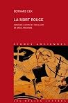 La mort rouge La mort rouge