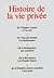 Histoire de la vie privée (Coffret de 5 volumes)