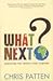 What Next?