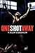 One Shot Away, A Wrestling Story