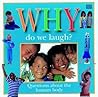 Why Do We Laugh?