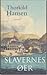 Slavernes øer by Thorkild Hansen