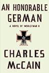 An Honorable German by Charles L. McCain