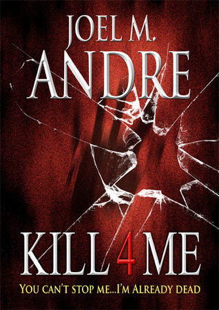 Kill 4 Me
