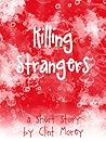 Killing Strangers