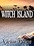 Witch Island or Killing Me ...