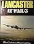 Lancaster at War by Mike and Goulding Garbett